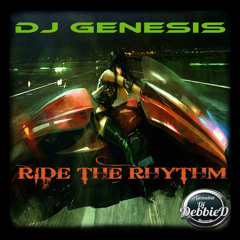 DJ Genesis - Ride the Rhythm (original mix)