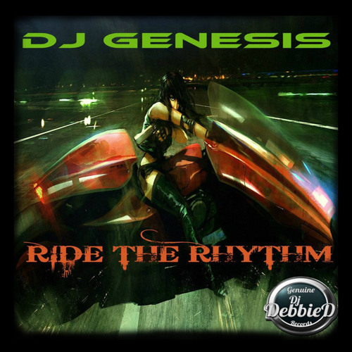 DJ Genesis - Ride the Rhythm (original mix)