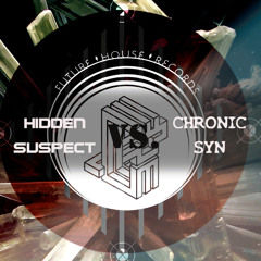 Hidden Suspect Vs. ChronicSyn (B2B Mix)