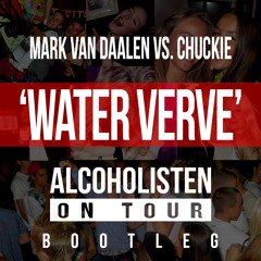 Water Verve (Alcoholisten On Tour Bootleg)