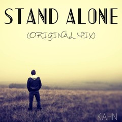 KAHN - Stand Alone (Original Mix)[FREE DOWNLOAD]