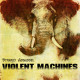on Violent Machines