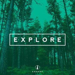 Kozone - Explore (Nitro Remix) FREE DOWNLOAD