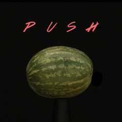 PUSH