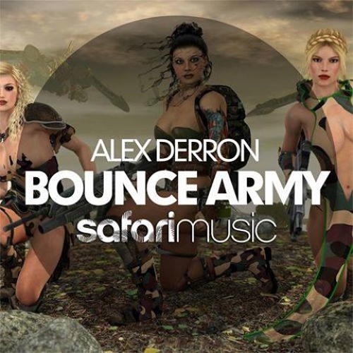 Alex Derron - Bounce Army (Original Mix) [OUT NOW]