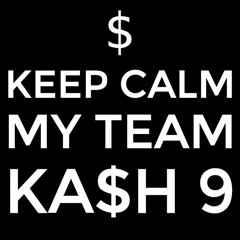 KA$H - 9 - Hot Block