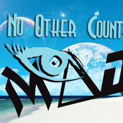 MaD - No Other Country (Original Mix)