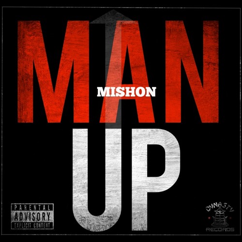 Mishon - Man Up