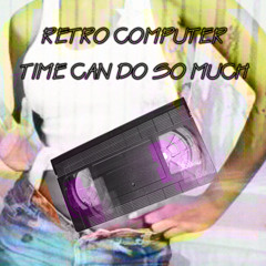 TIME CAN DO SO MUCH // 時間はそんなにを行うことができます