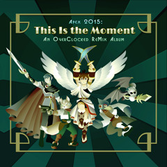 01 This Is the Moment (Main Theme of Apex 2015) [John Ryan]