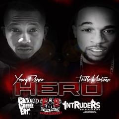 HERO- YoungRenzo & TrillzMartinez