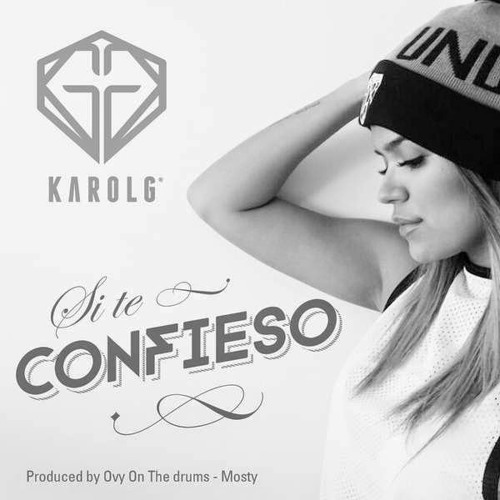 Si Te Confieso - Karol G (Prod. By Ovy)