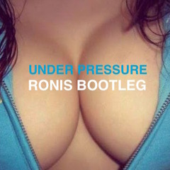 Under Pressure (Ronis Remix)