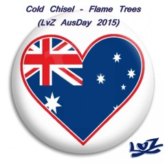 Cold Chisel - Flame Trees (LvZ AusDay 2015)