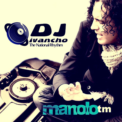 Mix Manolotm 2015 - By Dj Ivancho