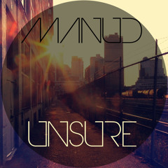 ManuD - Unsure