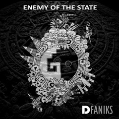 DFANIKS-STICK MAN (Enemy Of The State Ep Album)