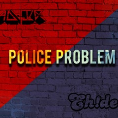 Adair & Eh!de - Police Problem