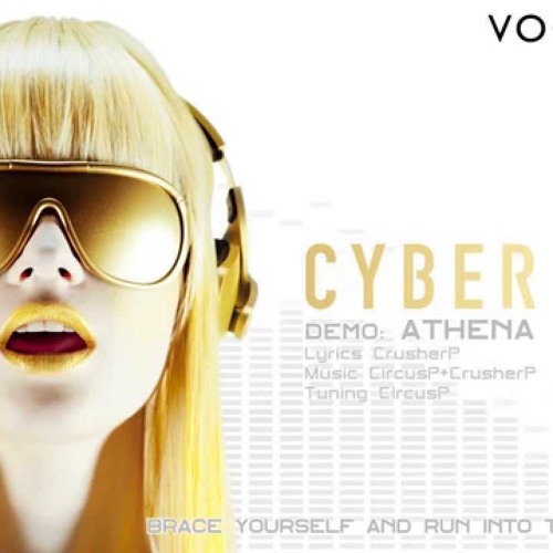CYBER DIVA Official Demo ATHENA   CircusP   CrusherP