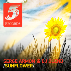 Serge Armon & DJ Blend - Sunflower