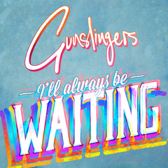 I'll Always Be Waiting