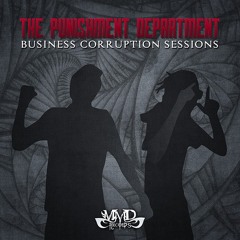 Business Corruption Sessions EP | OUT ON MARCH 2nd @ MMD Recs (South Africa)