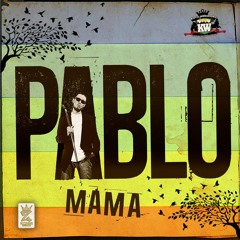 Pablo (K.W.S.S.C.) - Mama (Bizzarri Records) February 2015