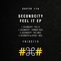 Secondcity - Terrace Tech (128kbps Soundcloud Edit)