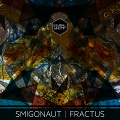 Smigonaut - Fractus