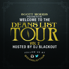 Welcome To The Dean's List Tour