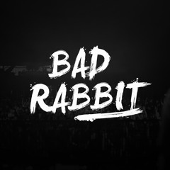 Bad Rabbit - Sweet Silence (original Mix)