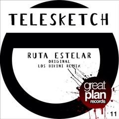Telesketch - Ruta Estelar (Original Mix)