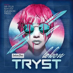 TRYST - Leben (Sir Felix Radio Edit)