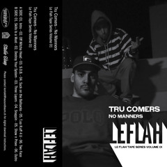 TRU COMERS - No Manners - Side B