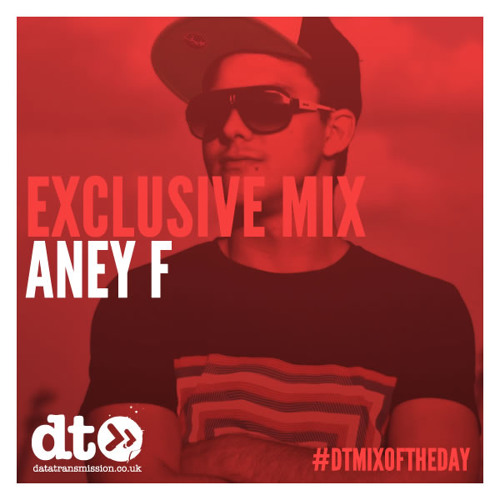 Mix of the Day : Aney F
