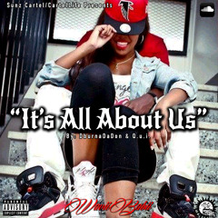 WaviiBabii- "It's All About Us" Produced by: Neiman Tyler