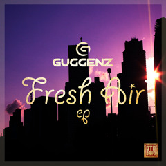 Guggenz - Get It While You Can