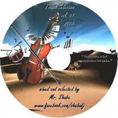 Finest Selection 2015 Vol. 01 Mixed By Mr. Shaba
