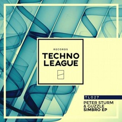 Peter Sturm & Guzzle - Simbro (Michael Kruck Remix) - Techno League Records