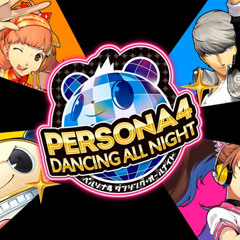 Persona Dancing All Night (Dance!)