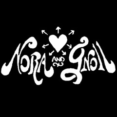 Nora And Gnoll - Snitches Are Bitches