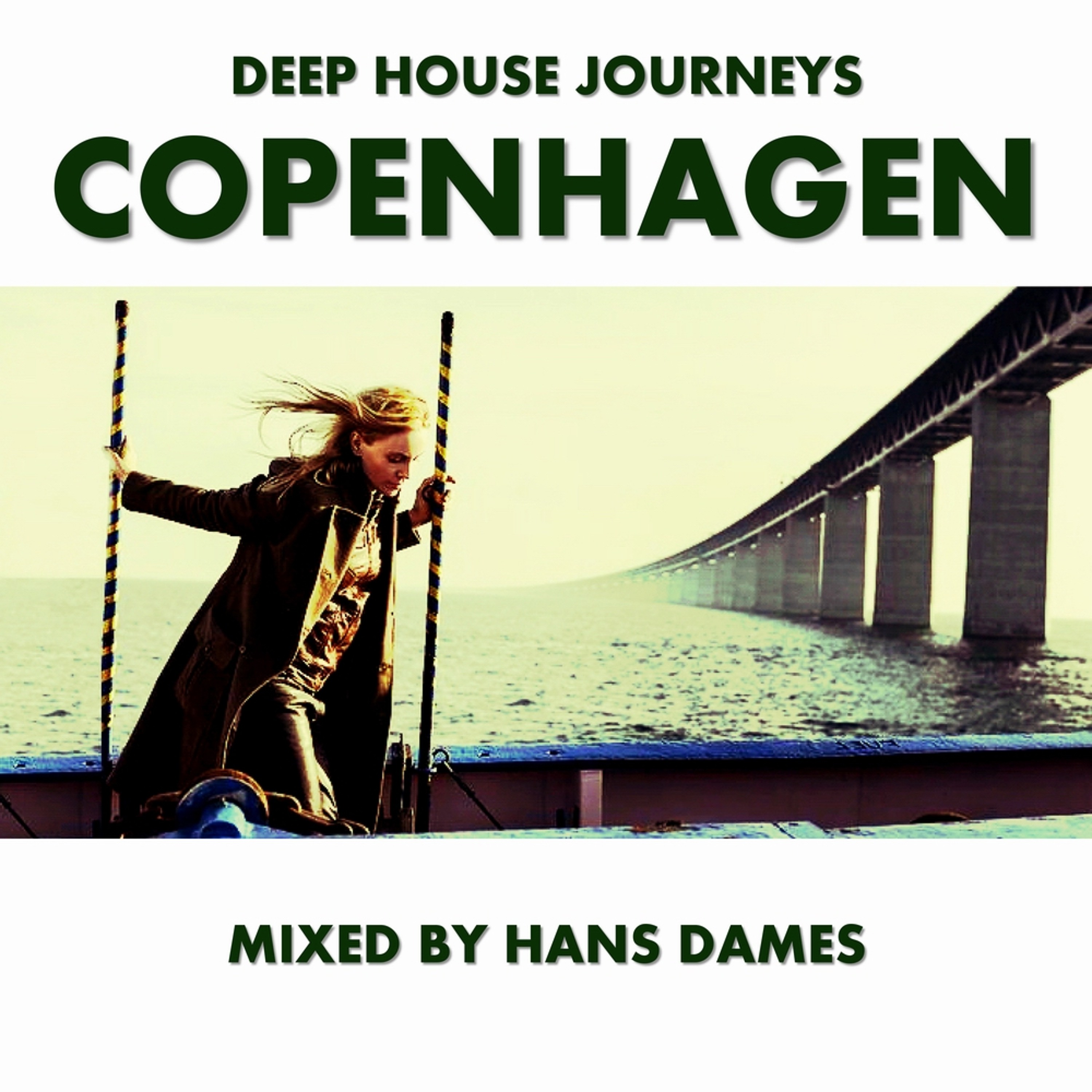 Deep House Journeys - Copenhagen (Deep house 2015 mixed by Hans Dames) episode artwork