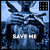 Artwork for Save Me- Tez Cadey Remix