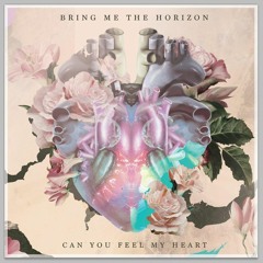 Bring Me The Horizon - "Can You Feel My Heart" (Acoustic)
