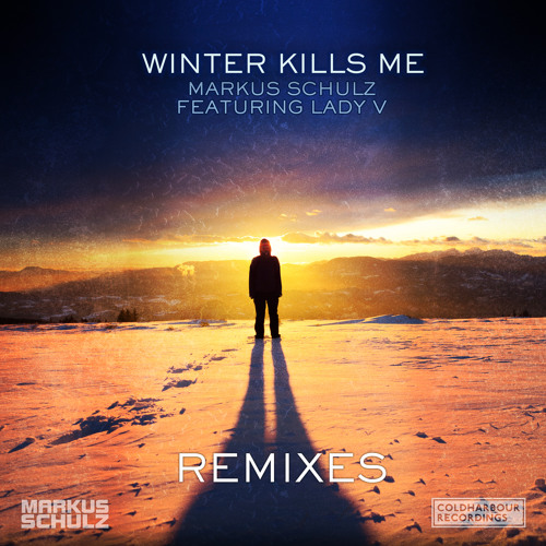 Markus Schulz feat. Lady V - Winter Kills Me (Solis & Sean Truby Remix) [OUT NOW!]
