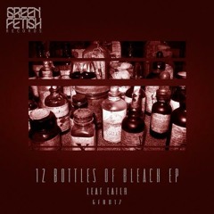 12 Bottles Of Bleach