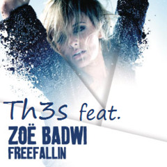 Freefallin' - Th3s feat. Zoe Badwi