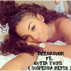 Dre Da Don(ft. Gutta Twins) Suspenda (REMIX)