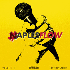 Naplesflow vol.1 hosted by Underif