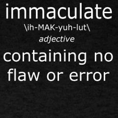 Immaculate